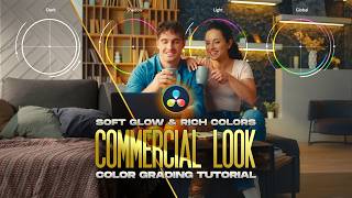 Creamy ColorRich Commercial Look  DaVinci Resolve 19 Tutorial [upl. by Antonietta]