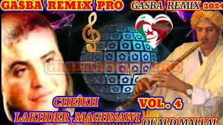 الشيخ لخضر المغناوي والقصيدةقاسك نورمال CHEÎKH LAKHDER MAGHNAOUI  KASAK NORMAL GASBA REMIX [upl. by Radburn]