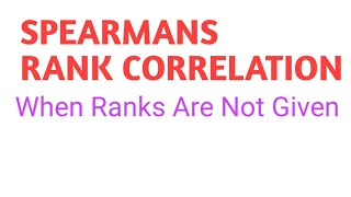 Spearmans Rank Correlationwhen Ranks Are Not Given [upl. by Cynth]