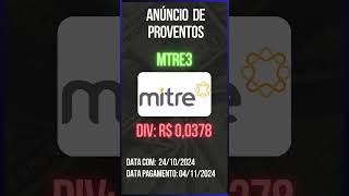 Anúncio de Proventos  MTRE3  MITRE REALTY EMPREENDIMENTOS [upl. by Butta291]