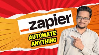 HINDI 10X Your Productivity By Zapier  Zapier Tutorial For Beginners  Zapier Automation  AI [upl. by Nitsej451]