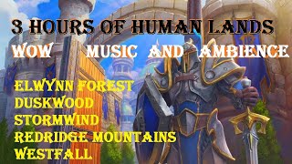 Human Kingdoms  World of Warcraft Music and Ambience [upl. by Bucky805]