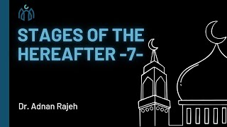 Stages of the hereafter Death of the Disbeliever Day 11 Fajr amp Dars [upl. by Mylan591]