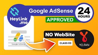 Google AdSense with HeyLink amp YoFan। Earn 1000। Class 03। TechLines [upl. by Ziana]