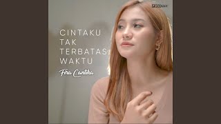 Cintaku Tak Terbatas Waktu [upl. by Hege]