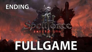 SpellForce 3 Reforced ENDING  Fallen God WALKTHROUGH Part 3 FULLGAME [upl. by Searby]