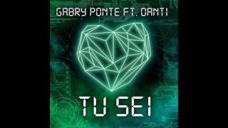 Gabry Ponte feat Danti  Tu Sei High Quality [upl. by Nomelihp]