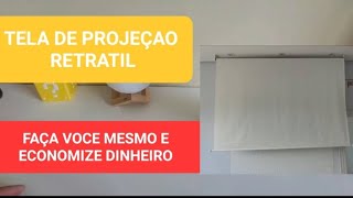 TELA RETRATIL PARA SEU PROJETOR FAÇA VOCE MESMO [upl. by Aicilyt418]