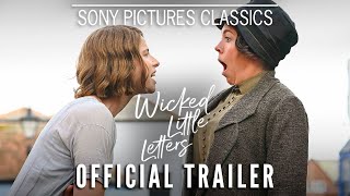 WICKED LITTLE LETTERS  Official Trailer 2024 [upl. by Oiracam494]