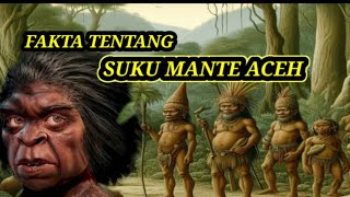 FAKTA UNIK TENTANG KEHIDUPAN SUKU MANTE ACEH [upl. by Macmillan836]