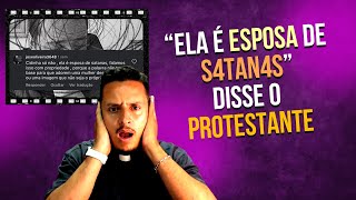 O MAIOR ABSURDO QUE JÁ VI PROTESTANTE DISSE QUE MARIA É ESPOSA DE SAT4N4S [upl. by Alitta483]