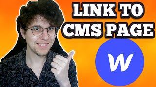 How To Link To CMS Page In Webflow [upl. by Ezekiel]