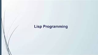 02  Crash Course in Lisp Programming in Hindi [upl. by Kielty]