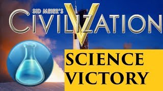 civ 5 science victory guide [upl. by Kolva9]