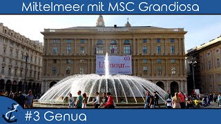 Mittelmeer mit MSC Grandiosa  3 Genua Altstadt auf eigene Faust  KreuzfahrtVlog 2022  4K UHD [upl. by Winnie]