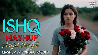 Ishq Mashup  Faheem Abdullah  Anuv Jain  Arijit Singh  JalRaj  New Hindi Song 2024 [upl. by Elonore]