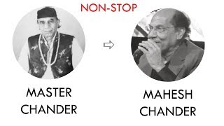 Medley of Master Chander Songs  By Mahesh Chander  SurChanderJa  Promoted By Ram Amarnani [upl. by Lanette]