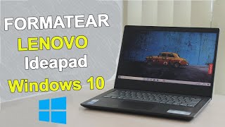 Como FORMATEAR laptop Lenovo Ideapad con WINDOWS 10  USB BOOT [upl. by Ettenay]