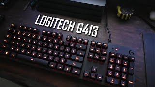 Logitech G413 Backlit Mechanical Gaming Keyboard Unboxing amp Review 4K [upl. by Jori150]