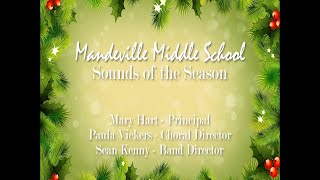 Mandeville Middle School Sounds of the Season Band and Chorus Concert [upl. by Antin]