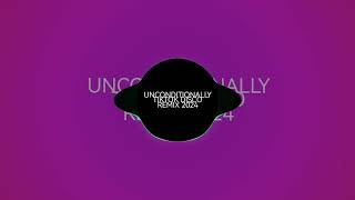 UNCONDITIONALLY TIKTOK DISCO REMIX 2024 [upl. by Rhtaeh]