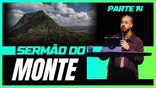 O Sermão do Monte  Parte 14  Pr André Coradin [upl. by Welcher]