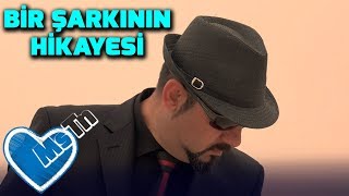 BİR ŞARKININ HİKAYESİ [upl. by Nahrut433]