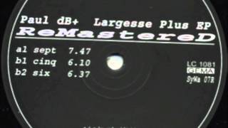 Paul Kalkbrenner  Sept 1999  Largesse Plus EP [upl. by Adnihc]