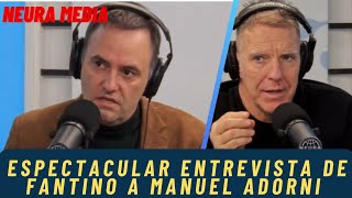 ENTREVISTA MANO A MANO DE FANTINO AL VOCERO PRESIDENCIAL MANUEL ADORNI IMPERDIBLE [upl. by Rutan692]