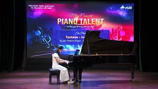 Họp báo Festival Piano Talent Toàn Quốc 2025Ngọc Anh FantaisieImpromptu  Frederic Chopin [upl. by Kissie]