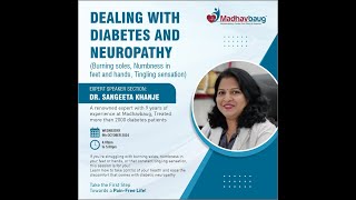 quotDealing with Diabetes and Neuropathy Expert Advice from Dr Sangeeta Khanje [upl. by Acirfa]