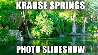 Krause Springs  Photo Slideshow [upl. by Ancel]