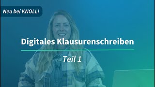 Neu bei KNOLL Digitales Klausurenschreiben [upl. by Andris589]