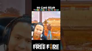 FREE FIRE KI SATH SCAMS 🥹 mrshehzada youtubeshorts ytshort freefire shorts freefireyoutubealte [upl. by Hedy]