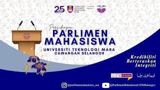 SIDANG 2 PERSIDANGAN PARLIMEN MAHASISWA UiTM CAWANGAN SELANGOR PENGGAL KE2 [upl. by Yuht]