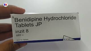 Inzit 8 Tablet  Benidipine Hydrochloride Tablet  Inzit 8mg Tablet Uses Benefits Dosage Review [upl. by Jerome]