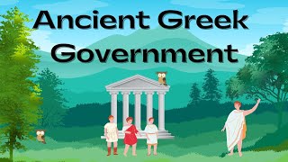 Ancient Greek Government [upl. by Aneryc]