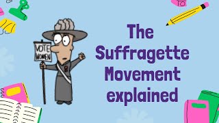 Women and the Vote The Suffragettes  History GCSE [upl. by Khudari724]