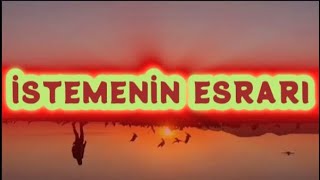 İSTEMENİN ESRARI  DUA EDERKEN ALLAHIM DİYE BAŞLAMA  ÇOK ŞAŞIRACAKSIN AMA ÖYLE seslikitap [upl. by Aivirt]