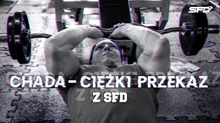 CHADA  CIĘŻKI PRZEKAZ Z SFD [upl. by Irret]