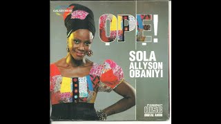 SOLA ALLYSON  OLORUN AWONMO OGUN [upl. by Earej]