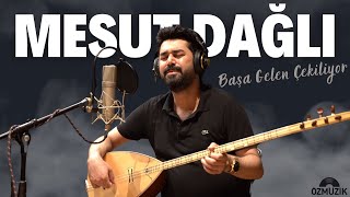 Mesut Dağlı  Başa Gelen Çekiliyor Official Music Video [upl. by Loma]