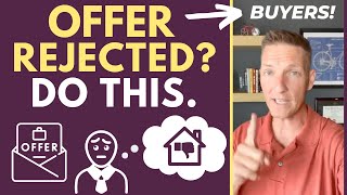 What to do if Your Offer is Rejected [upl. by Devonne]