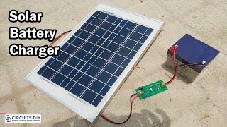 Solar Battery Charger Electronic Project [upl. by Dnalram194]