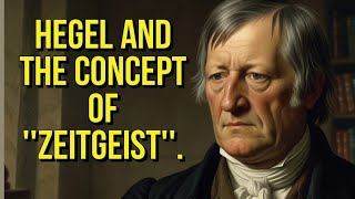 Hegel and the concept of zeitgeist [upl. by Aeresed928]