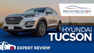 Hyundai Tucson  Expert Review Price Specs amp Features  PakWheels [upl. by Akisey615]