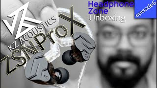 KZ Acoustics ZSN Pro X Review  Headphone Zone Unboxing Episode 6  Best Earphones Under Rs2500 [upl. by Eellah300]