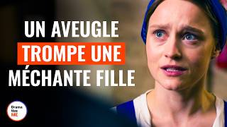 Un Aveugle Trompe Une Méchante Fille  DramatizeMeFrance [upl. by Ahsenet307]