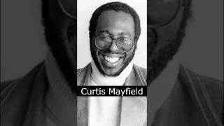 The Life and Death of Curtis Mayfield [upl. by Lawry]