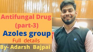 ANTIFUNGAL DRUGpart3AZOLES GROUP Introduction Mechanism Kinetic Dynamic IN HINDI ByADARSH BAJPAI [upl. by Togram]